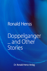 Ronald Henss: Doppelganger ... and Other Stories